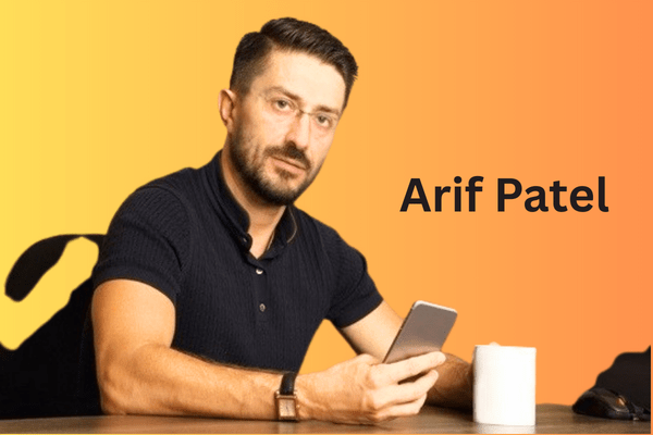 Leadership Insights from Arif Patel’s Professional Journey